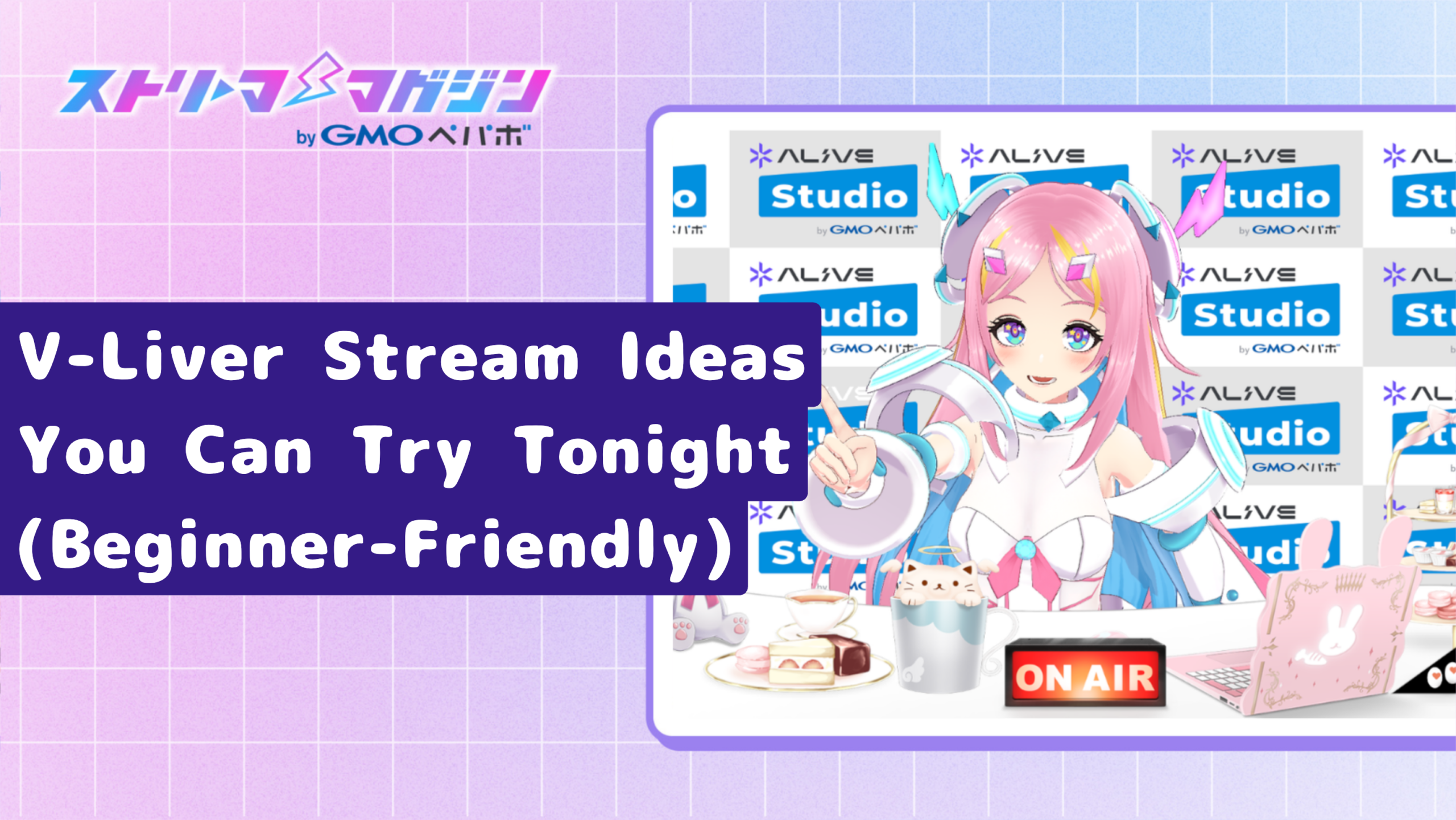 V-Liver Stream Ideas You Can Try Tonight